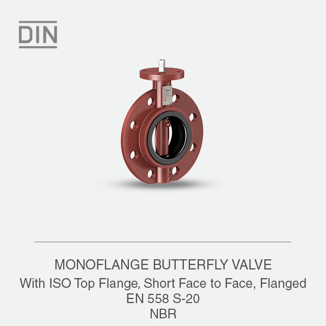 MONOFLANGE BUTTERFLY VALVE