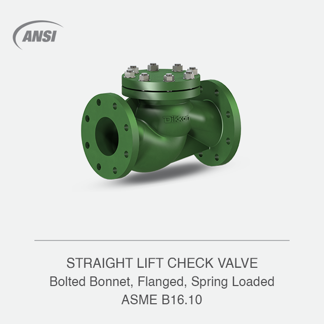 STRAIGHT LIFT CHECK VALVE