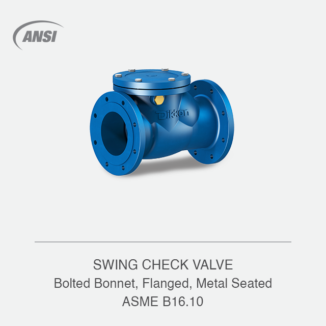SWING CHECK VALVE