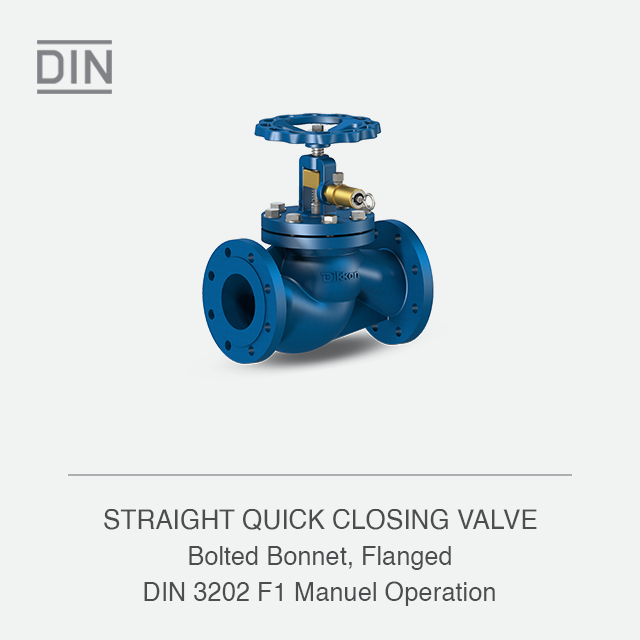 STRAIGHT QUICK CLOSING VALVE