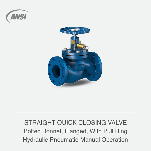 STRAIGHT QUICK CLOSING VALVE