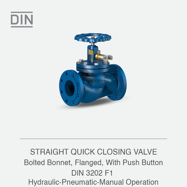 STRAIGHT QUICK CLOSING VALVE