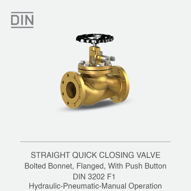 STRAIGHT QUICK CLOSING VALVE