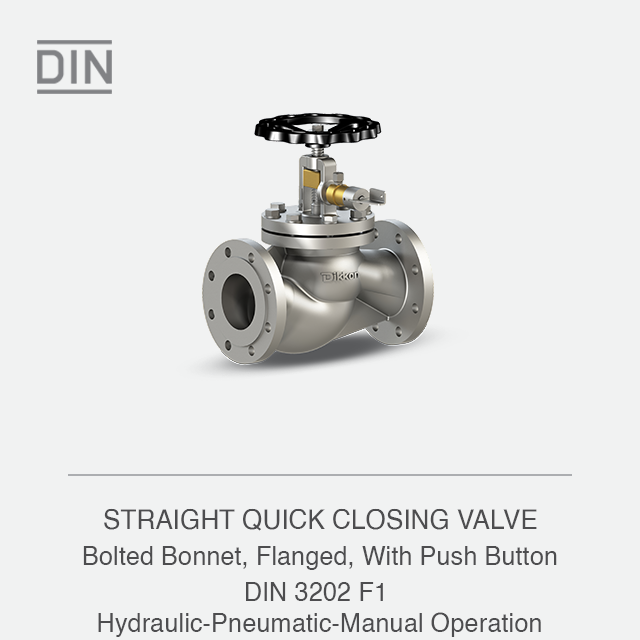 STRAIGHT QUICK CLOSING VALVE